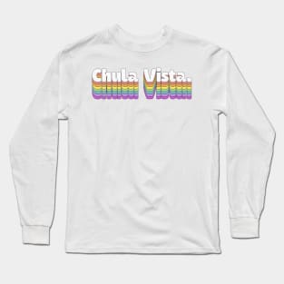 Chula Vista, CA \/\/\/\ Retro Typography Design T-Shirt Long Sleeve T-Shirt